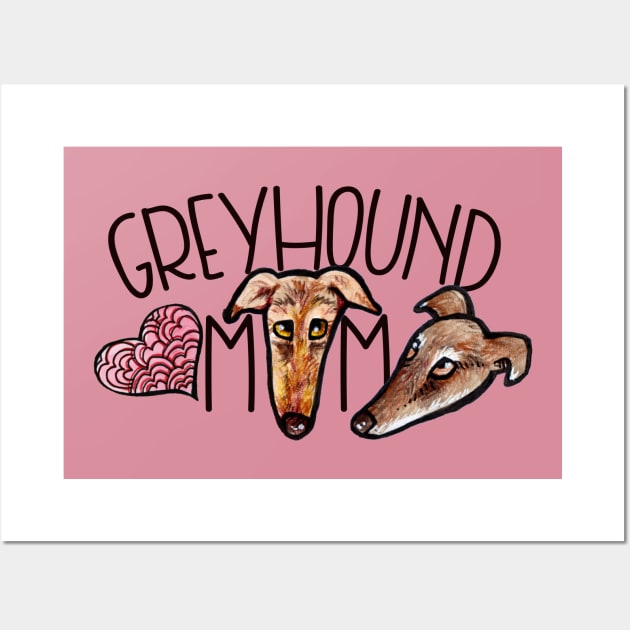 Greyhound Mom Wall Art by bubbsnugg